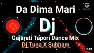 Da Dima Mari(Dance Tapore DJ Song mix) Tuhin DJ 