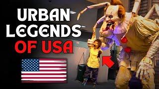 TERRIFYING AND MACABRE: URBAN LEGENDS OF THE USA