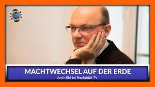 Machtwechsel auf der Erde – Armin Risi bei Free Spirit®-TV