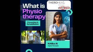 Unveiling the Secrets of Physiotherapy with Theroheal: The Power of Healing #physiotherapy#Theroheal