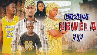 UBAYA UBWELA full episode ¦ 10 ¦ BONGO MOVIE