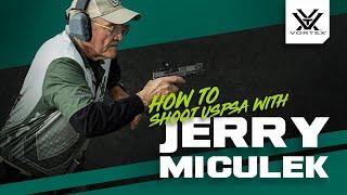 Jerry Miculek’s USPSA-Stage Breakdown