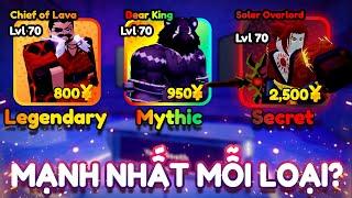 ĐÂU LÀ MYTHIC MẠNH NHẤT? | UNIT MẠNH NHẤT MỖI CHỦNG LOẠI?!