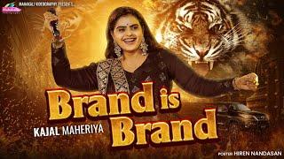 Kajal Maheriya || Brand is Brand || Vayra Viyog Na || Trending Song 2024 @KMDIGITAL