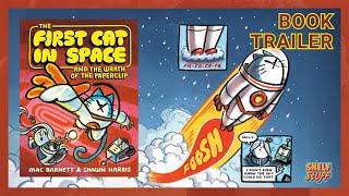 The First Cat in Space and the Wrath of the Paperclip | Book Trailer