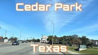 Cedar Park, TX (Austin) City Tour & Drive Thru