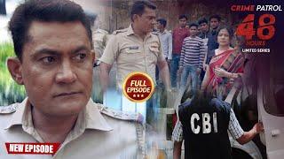 CBI को मिला तगड़ा सबूत नया आरोपी | Crime Patrol_Satark | Crimepatrol #क्राइमपेट्रोल