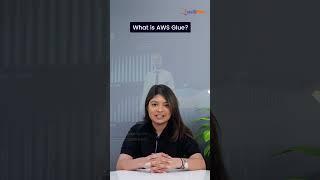 What is AWS Glue | AWS Glue Explained in a Minute | AWS  | Intellipaat #Shorts #AWSGlue