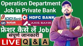 Operation department job in private bank - eligibility - salary- Q&A ? Career Advisor 24 is live