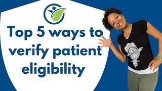 5 Ways to verify patient Insurance Eligibility | Medical Billing Terms