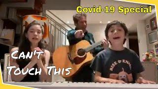 MC Hammer - Can't Touch This - Special Covid-19 Cover