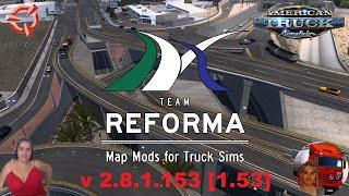 American Truck Simulator (1.53) Reforma map v 2.8.1.153 [1.53] New Version + DLC's & Mods