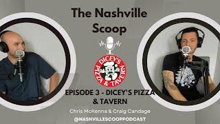 Episode 3 - Dicey's Tavern and Pizza - Nashville