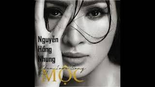 Mộc - Nguyễn Hồng Nhung