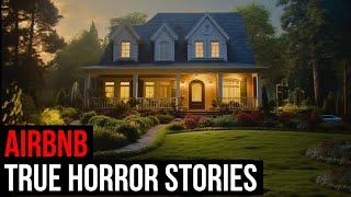 2 Hours Of TRUE Creepy Airbnb Horror Stories (Compilation)