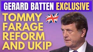 Gerard Batten, Tommy UPDATE, Farage, Reform and UKIP