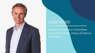 Julian Elliott - insights on enhancing the global evidence architecture