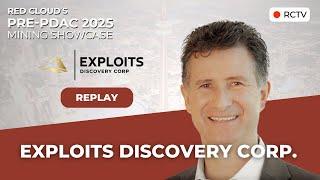 EXPLOITS DISCOVERY CORP | Red Cloud's Pre-PDAC 2025