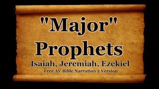 The Holy Bible - MAJOR PROPHETS - King James Version (KJV) Free AV Bible Read Along Bible N2