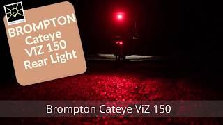 Brompton Cateye VIZ150 light