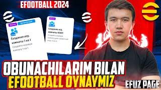 OBUNACHILAR BILAN STREAM! EFOOTBALL 2024