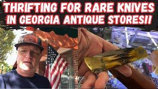 Thrifting for Rare Knives in Georgia Antique Stores!