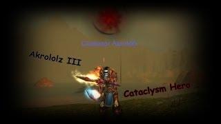 Akrololz III - Cataclysm Hero