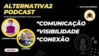 ALTERNATIVA2 PODCAST PROGRAMA DE TD UM POUCO,TEM SEMPRE UM ASSUNTO INTELIGENTE PRA VC E SUA FAMÍLIA.