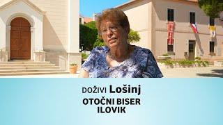 Doživi Lošinj • Otočni biser Ilovik