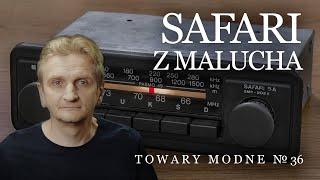 Safari z Malucha - radio samochodowe z lat siedemdziesiątych [TOWARY MODNE 116]