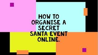 How to organise a secret Santa event online