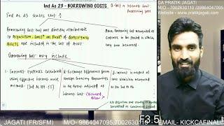 Ind As 23 Revision - All Concepts + SM Questions | Borrowing Costs | Pratik Jagati