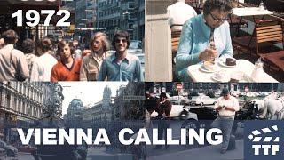 1972 VIENNA CALLING |  Ein Tag in Wien im Spätsommer | 16mm