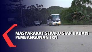 Warga Kecamatan Sepaku Siap Hadapi IKN