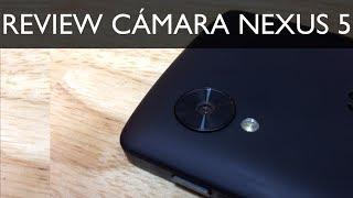 Review Cámara Nexus 5