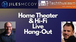 Home Theater & Hi-Fi Live Jiles McCoy & Tecthusiasm Hang-Out