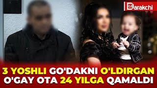 3 YOSH GO'DAKNI O'LDIRGAN O'GAY OTA 24 YILGA QAMALDI