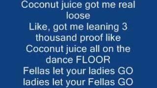 TYGA - Coconut Juice (With Lyrics!)