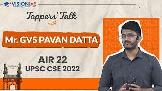 Hyderabad Toppers' Talk | Mr. GVS Pavan Datta, AIR 22, UPSC CSE 2022