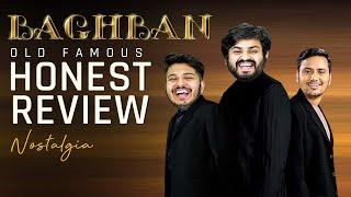 MensXP | Honest Review Nostalgia | Baghban