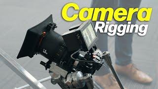 How to: Camera Rigging on a Commercial