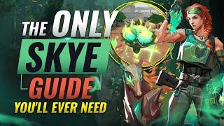 The ONLY Skye Guide You'll EVER NEED - Valorant