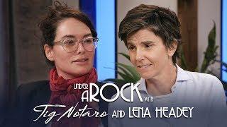 Under A Rock with Tig Notaro: Lena Headey