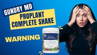 Gundry MD ProPlant Complete Shake Reviews (WARNING) | Does It Really Work?