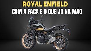 Himalayan 450 a Melhor Oportunidade da Royal Enfield