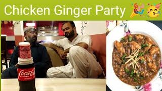 Chicken Ginger Party | Get-together | Elite Saqib