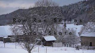 Longboarding | Raw Run Series ||  Snow Skate