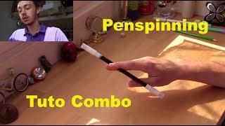 TUTO Combo Penspinning - Niv Débutant/intermédiaire !!