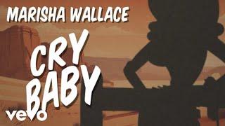 Marisha Wallace - Cry Baby (Lyric Video)