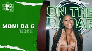 The Moni Da G "On The Radar" Freestyle (CHICAGO EDITION)
